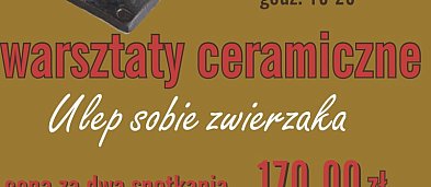 WARSZTATY CERAMICZNE Ulep sobie zwierzaka (dwa spotkania)-4074