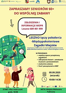 LESZNO łączy pokolenia -Międzypokoleniowe Zagadki Miejskie