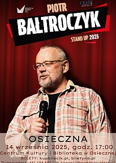 PIOTR BAŁTROCZYK – Stand Up 2025