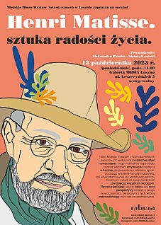 „Henri Matisse – sztuka radości życia” / wykład w MBWA Leszno
