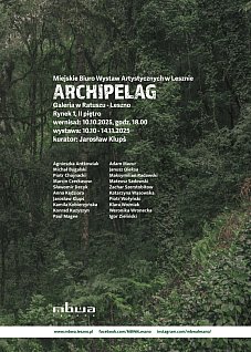 ARCHIPELAG - wystawa w MBWA Leszno