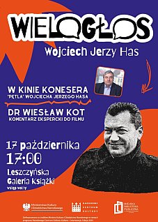 W kinie konesera: dr Wiesław Kot i projekcja filmu "Pętla" Wojciecha Jerzego Hasa