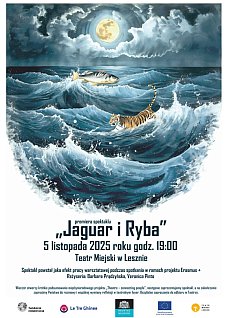 Premiera spektaklu "Jaguar i ryba"