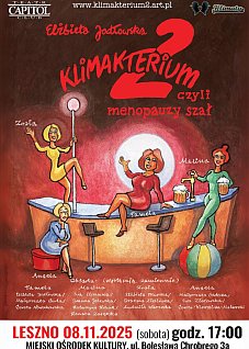 Klimakterium 2 czyli menopauzy szał || SPEKTAKL