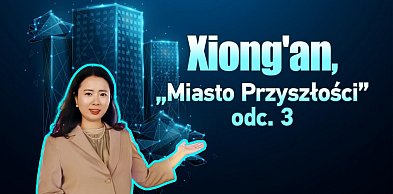 „Miasto Przyszłości” wybudowane od podstaw (cz.3)