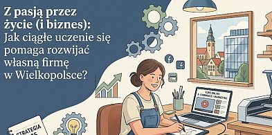 Z pasją przez życie (i biznes)