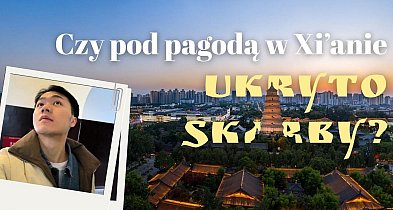Skarby ukryte pod Wielką Pagodą?-82237
