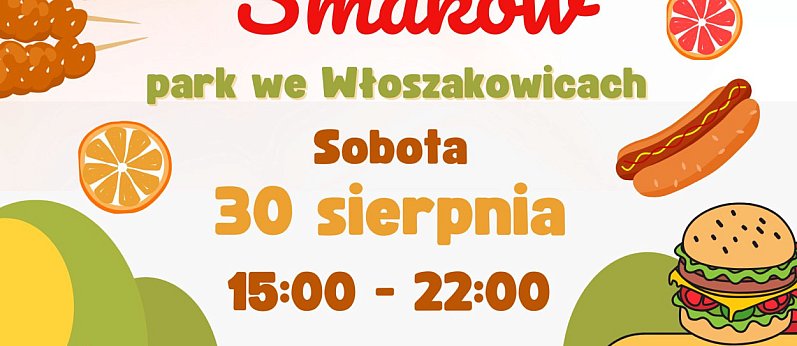 Wielka Fiesta Smaków we Włoszakowicach
