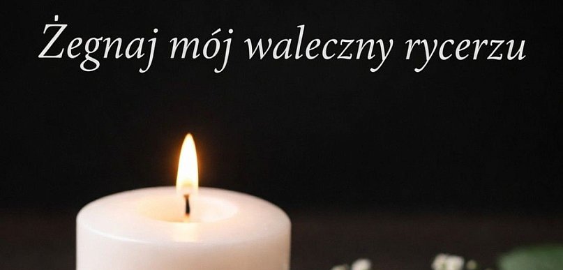 Smutny dzień. Żegnamy pana Tomka. 2,5 roku walczył z chorobą