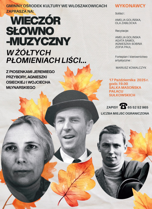 WIECZÓR SŁOWNO-MUZYCZNY -  „W żółtych płomieniach liści...”