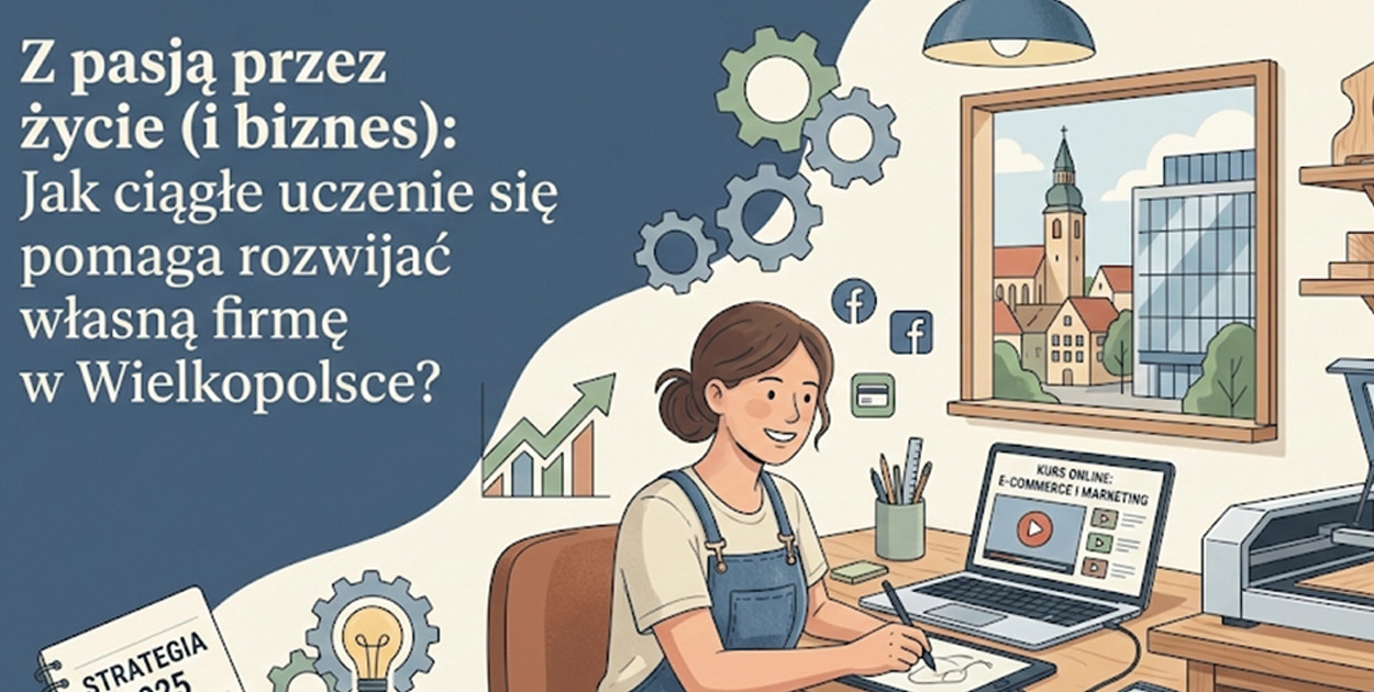 Z pasją przez życie (i biznes)