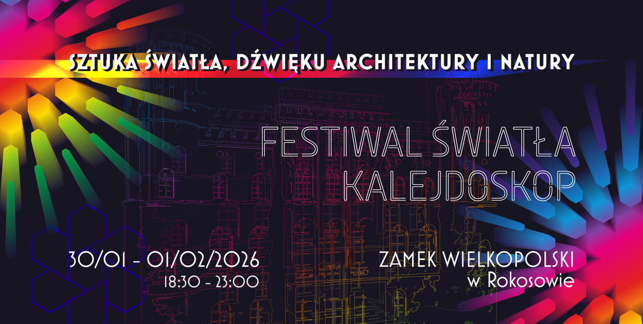 Zamek w Rokosowie nocą! Zapraszamy na Festiwal Światła KALEJDOSKOP (film)