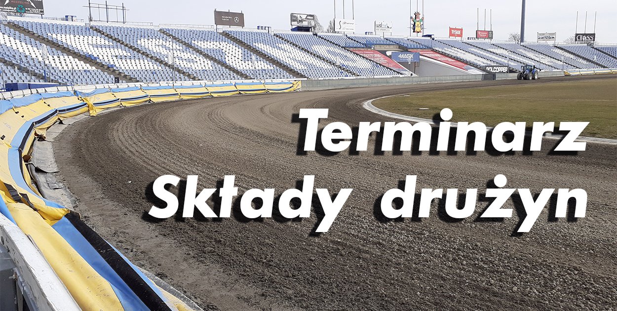 Terminarz PGE Ekstraligi na sezon 2026